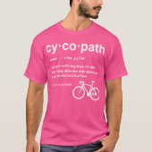 Cycopath定義 Tシャツ (正面)