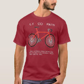 CYCOPATH -おもしろいサイクリングと自転車ライダー Tシャツ (正面)