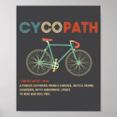 Cycopath Funny Cycling For Cyclists And Bikers  ポスター (正面)
