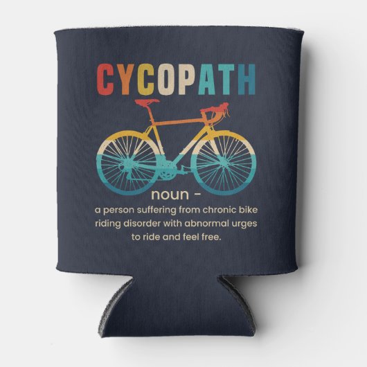 Cycopath, Funny Gift for Cycling 缶クーラー (正面)