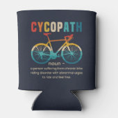 Cycopath, Funny Gift for Cycling 缶クーラー (裏面)