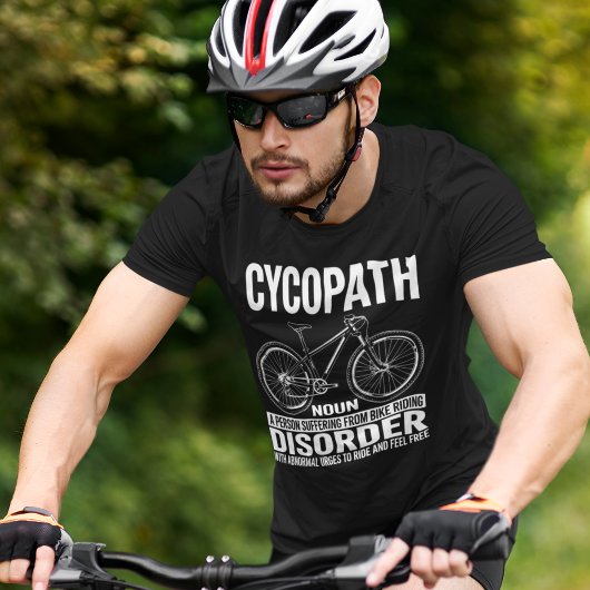 Cycopath, Funny Gift for Cycling Tシャツ
