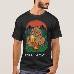 Cyka Blyat - おもしろフレーズ ベアUSSR ロシア キャンプ Tシャツ
