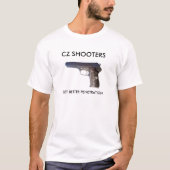 CZ52のCZの射手は、よりよい浸透を得ます Tシャツ (正面)