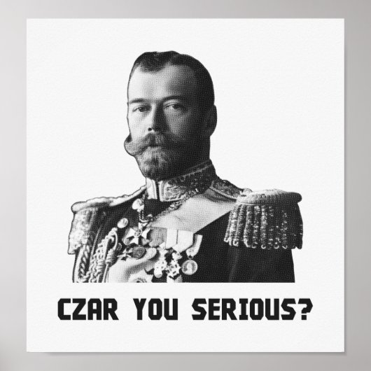 Czar Nicholas II – 本気か？ ポスター (正面)