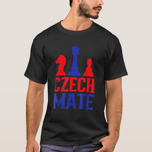 Czech Mate  Czech Republic Chess Player  Chess Clu Tシャツ (正面)