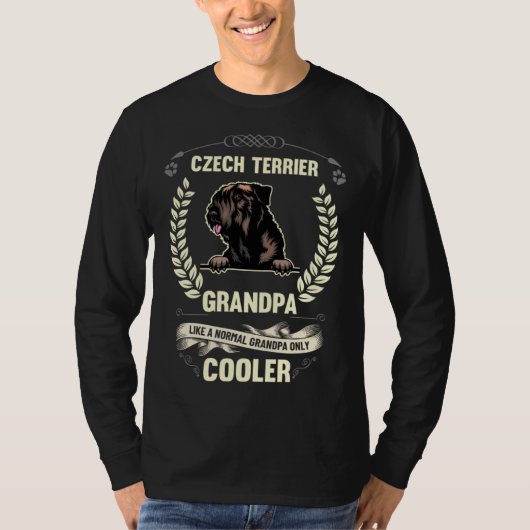 Czech Terrier Grandpa Like A Normal Grandpa Only C Tシャツ (正面)