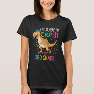 Dをつぶす準備ができて3年生の子供たち幸せな最初の日 Tシャツ