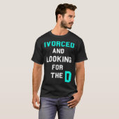 Dオンラインデートすることを探おもしろいし始めた Tシャツ (正面フル)