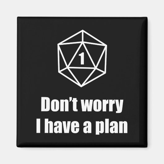 D20 失敗 心配するな 計画がある マグネット (正面)