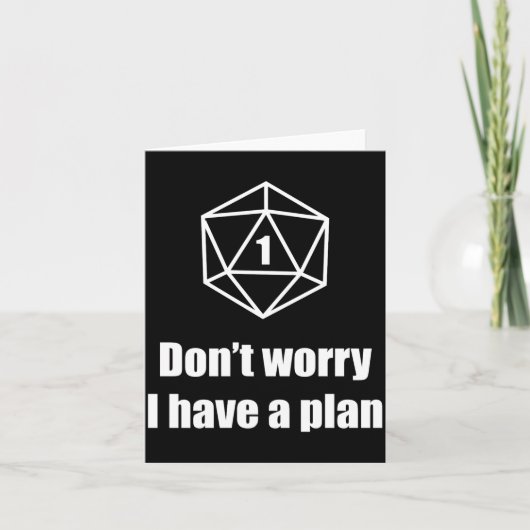 D20 Fail Dont Worry I Have A Plan  カード (正面)