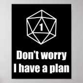 D20 Fail Dont Worry I Have A Plan ポスター (正面)