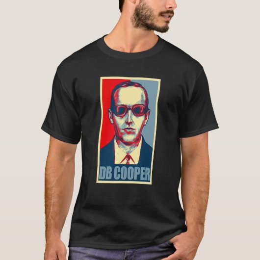D B クーパー Db クーパー 希望 ポスター Tシャツ (正面)
