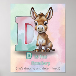D is for Donkey – Dreamy and Determined ABC Poster ポスター