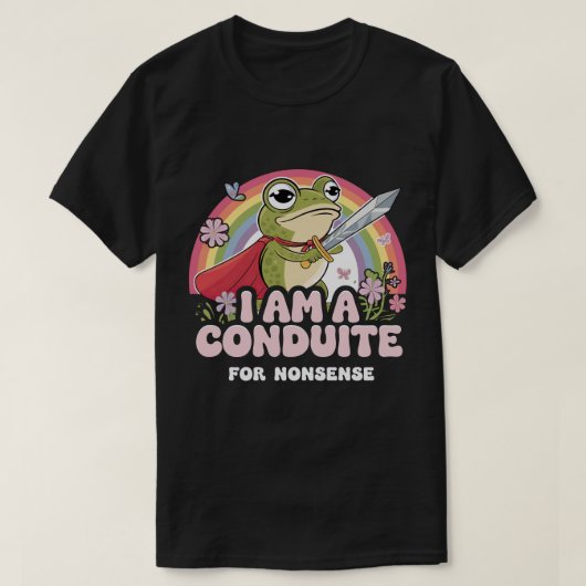 DA107 – 私はナンセンスのための導管である – おもしろい Frog Tシャツ (デザイン正面)