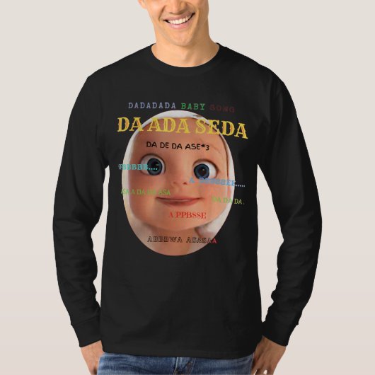 Da da da baby Short Sleeve   Song funny Tシャツ (正面)