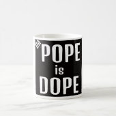 DA Pope is Dope Coffee Mug コーヒーマグカップ (中央)