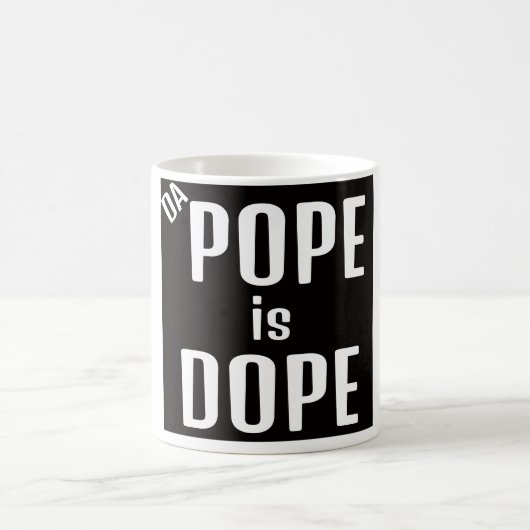 DA Pope is Dope Coffee Mug コーヒーマグカップ (中央)