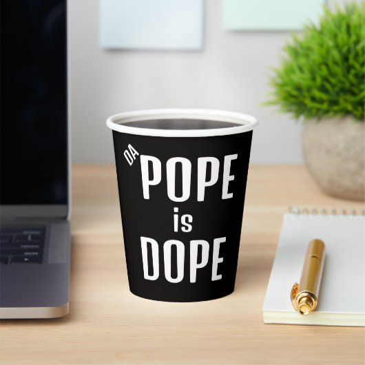 DA Pope is Dope Paper Cup 紙コップ (インサイチュ)