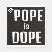 DA Pope is Dope Paper Napkin スタンダードランチョンナプキン (正面)