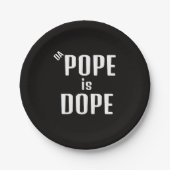 DA Pope is Dope Paper Plate ペーパープレート (正面)