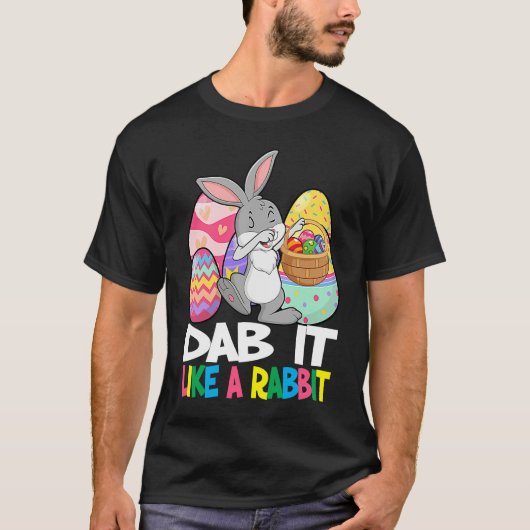 Dab It Like A Rabbit Easter Day   For Boys Girls   Tシャツ (正面)