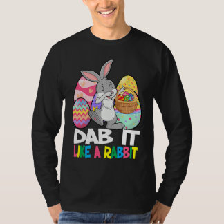 Dab It Like A Rabbit Easter Day   For Boys Girls   Tシャツ