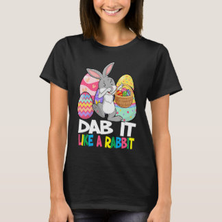 Dab It Like A Rabbit Easter Day   For Boys Girls   Tシャツ