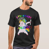 Dab Unicorn Eighth 8th Grade Graduation Cap Nailed Tシャツ (正面)