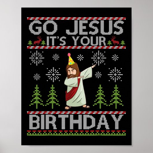 Dabbing Go Jesus It's Your Birthday Merry Christma ポスター (正面)