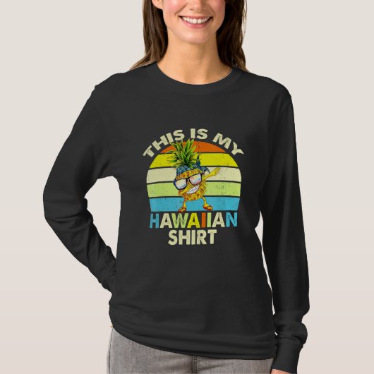 Dabbing Pineappleこれは私のハワイアンサンセットヴィンタ Tシャツ (正面)