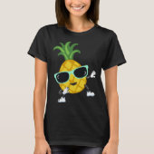 Dabbing pineapple sunglasses pool party for men wo tシャツ (正面)