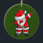 Dabbing Santa Claus Christmas Kids Boys Girls Dab セラミックオーナメント<br><div class="desc">Dabbing Santa Claus Christmas Kids Boys Girls Dab Xmas Gifts</div>