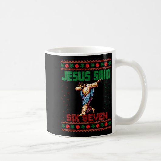 Dabbing Santa Says Six Seven 67 Meme Ugly Christma コーヒーマグカップ (右)