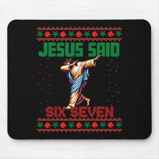 Dabbing Santa Says Six Seven 67 Meme Ugly Christma マウスパッド (正面)