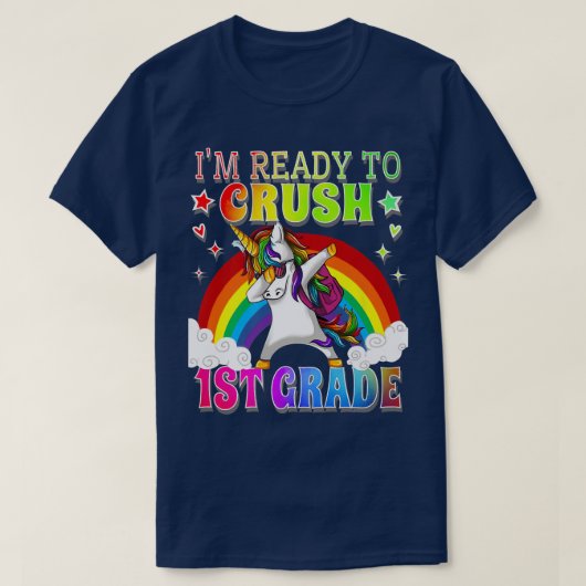 Dabbing School Unicorn Rainbow I'm Ready To Crush  Tシャツ (デザイン正面)