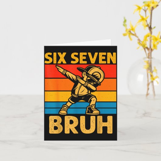 Dabbing Six Seven Bruh 67 Meme 6 7 Numbers Funny B カード (黄色い花)