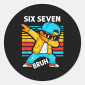 Dabbing Six Seven Bruh 67 Meme 6 7 Numbers Funny B ラウンドシール (正面)