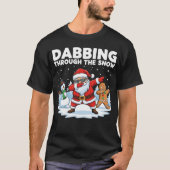 Dabbing Through the Snow Tシャツ (正面)