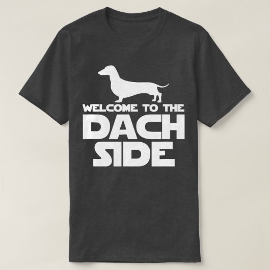 Dach側Dachshund愛好家Wiへようこそおもしろい。 Tシャツ (デザイン正面)