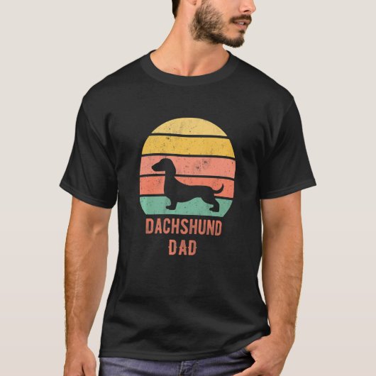 Dachshund Dog Dad Father Weiner Dog Owner   Tシャツ (正面)