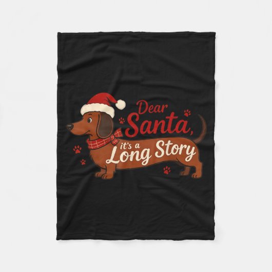 Dachshund Dog Dear Santa It's A Long Story Funny C フリースブランケット (正面)