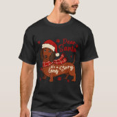 Dachshund Dog Dear Santa It's A Long Story Funny C Tシャツ (正面)