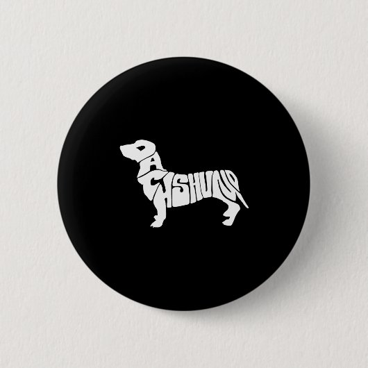 Dachshund Funny Text Dog Tygraphy T Shirt 缶バッジ (正面)