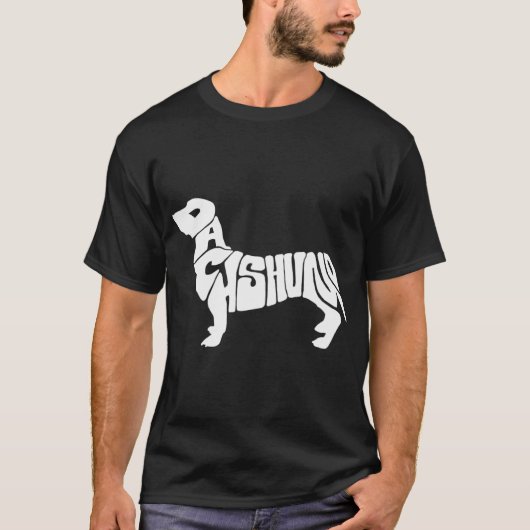 Dachshund Funny Text Dog Tygraphy T Shirt Tシャツ (正面)