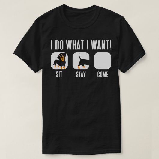 Dachshund I Do I Do I Want Doie Tシャツ (デザイン正面)