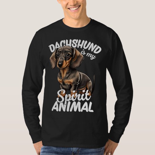 Dachshund Is My Spirit Animal 1 Tシャツ (正面)