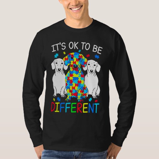Dachshund It's Ok To Be Different Autism Awareness Tシャツ (正面)