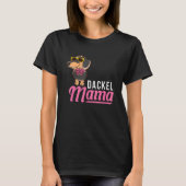 Dachshund Mama Tシャツ (正面)