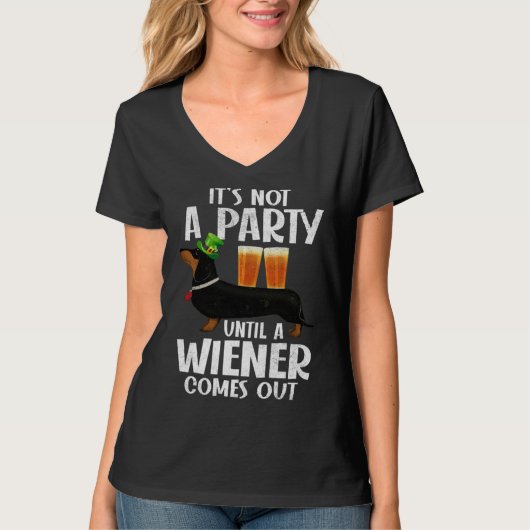 Dachshund St Patricks Day Not Party Until Wiener C Tシャツ (正面)